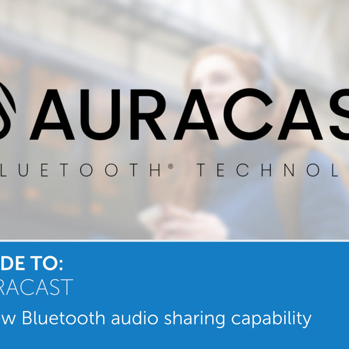 Auracast explained: What is it & how does it work?