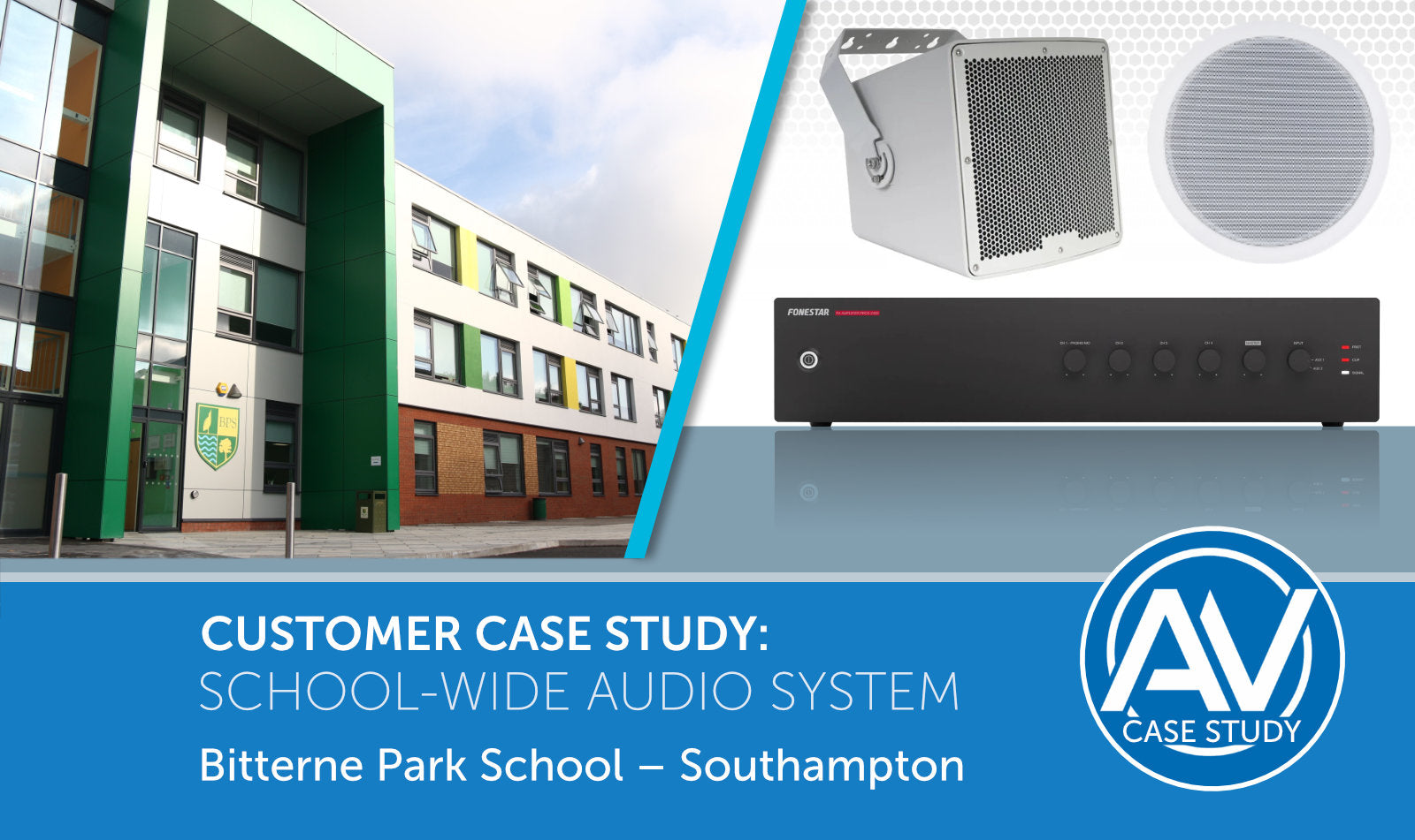 School-Wide Audio System for Bitterne Park School – Southampton
