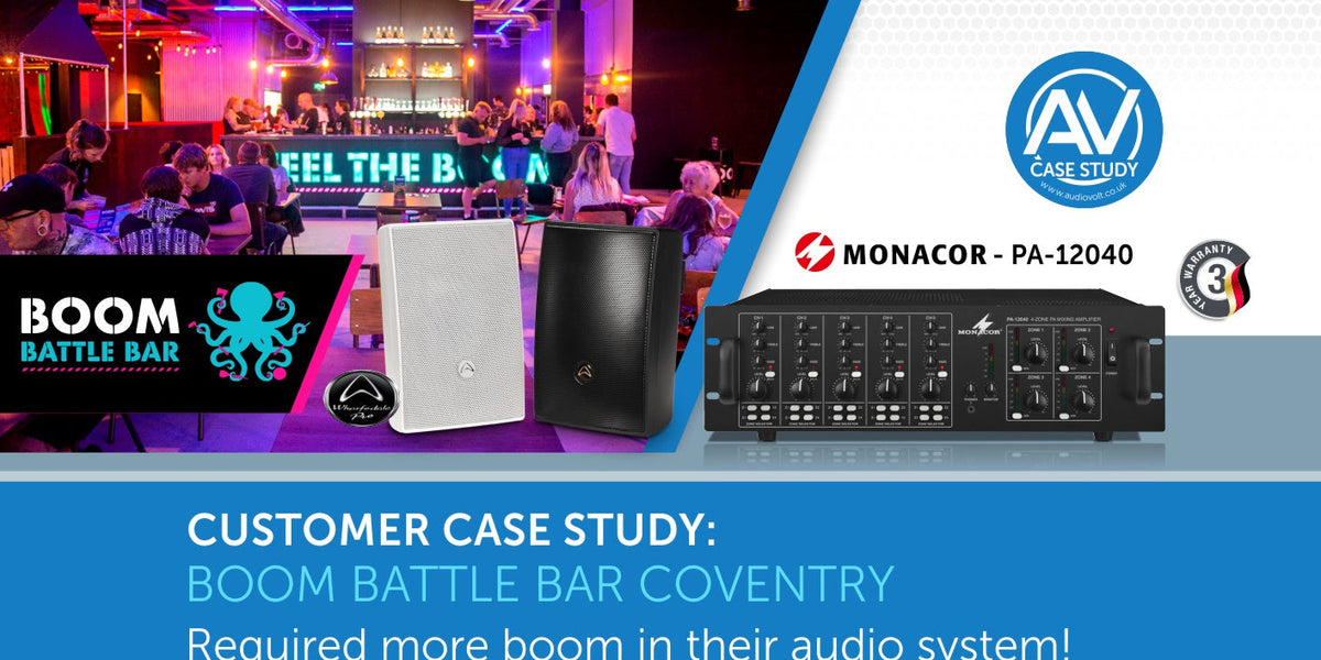 Boom Battle Bar Coventry requires more boom in their audio system!