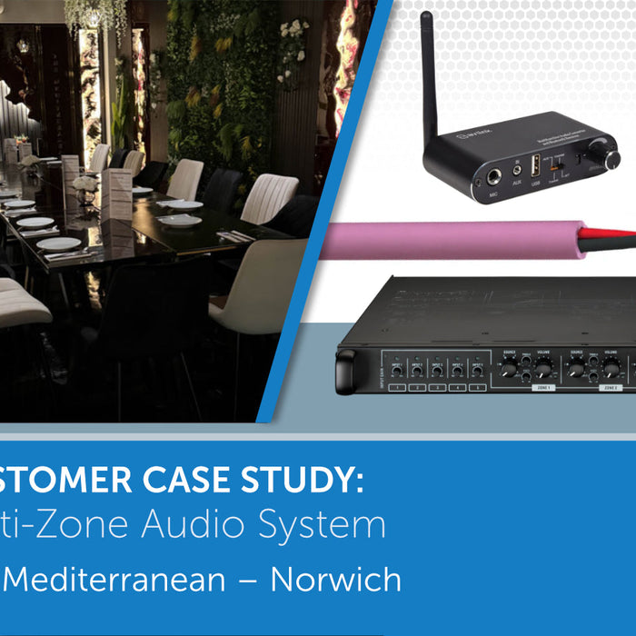 Multi-Zone Audio System Upgrade for The Mediterranean – Norwich