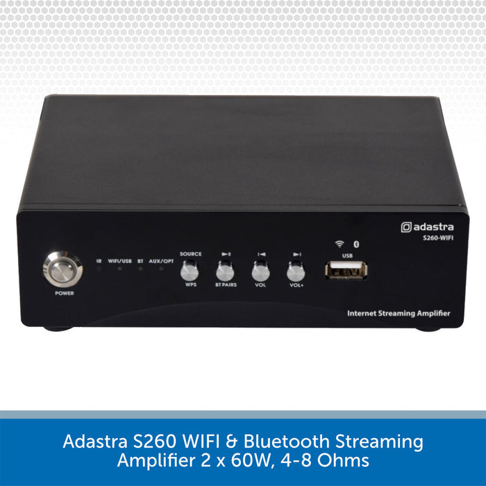 Adastra S260 WIFI & Bluetooth Streaming Amplifier 2 x 60W, 4-8 Ohms