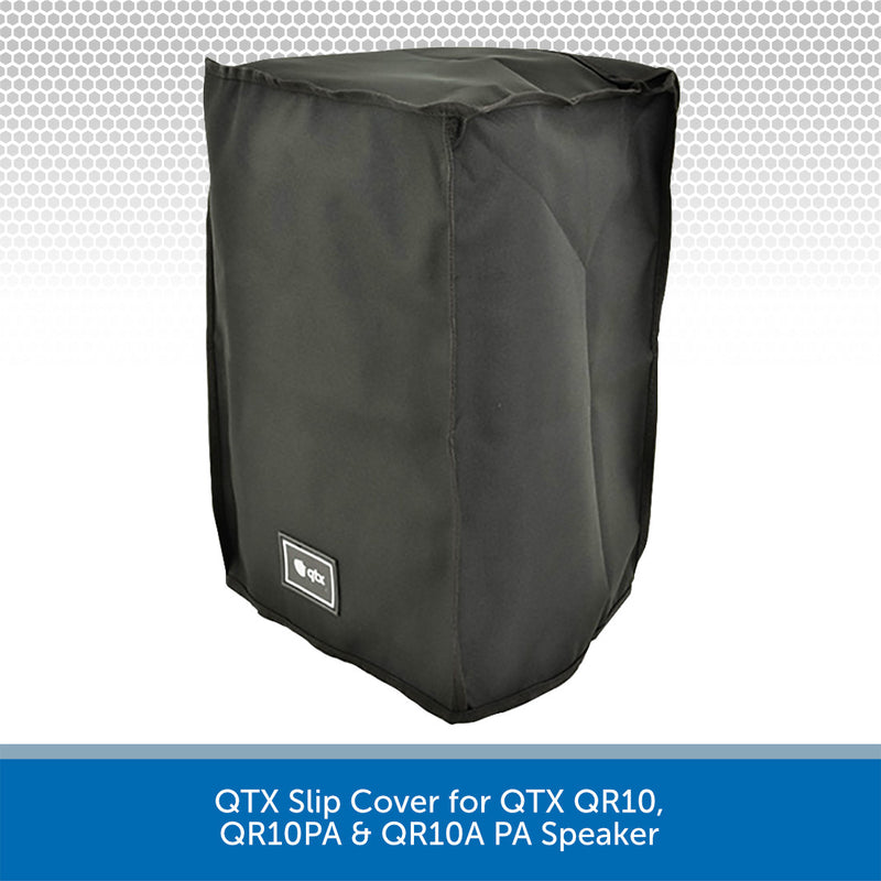 QTX Slip Cover for QTX QR10, QR10A & QR10PA PA Speakers
