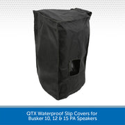 QTX Waterproof Slip Covers for Busker 10, 12 & 15 PA Speakers