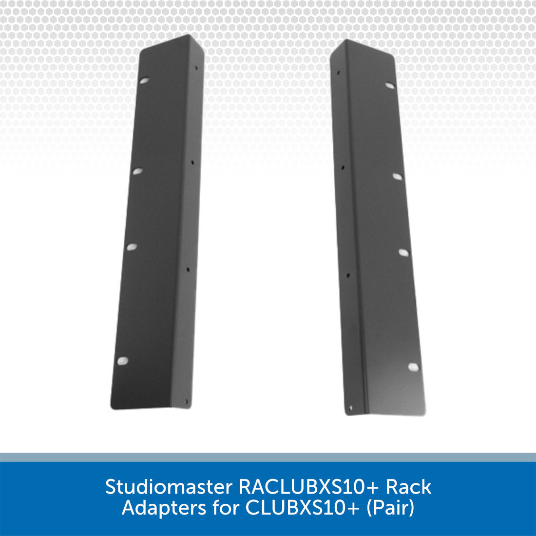 Studiomaster RACLUBXS10+ Rack Adapters for CLUBXS10+ (Pair) | Audio Volt