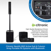 Citronic Neolith MK2 Active Sub & Column Array Portable PA System with Bluetooth