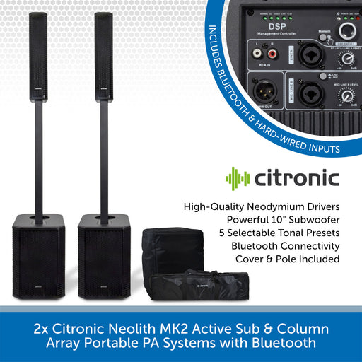 2x Citronic Neolith MK2 Active Sub & Column Array Portable PA System with Bluetooth