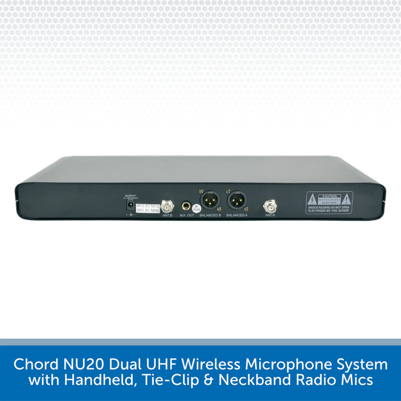 Chord NU20 Dual UHF Wireless Microphone System with Handheld, Tie-Clip & Neckband Radio Mics