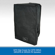 QTX Slip Cover for QTX QR12, QR12A & QR12PA PA Speakers