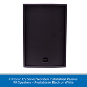 Citronic CS-1035W & CS-1035B Passive 10" Wooden Loudspeaker  - (Available in Black or White)