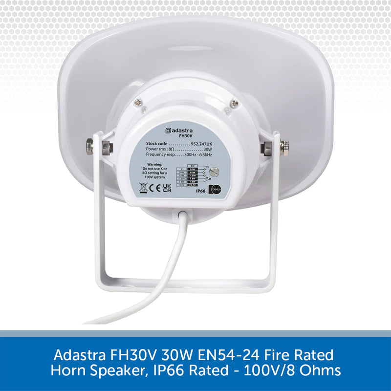 Adastra FH30V 30W EN54-24 Fire Rated Horn Speaker, IP66 Rated - 100V/8 Ohms