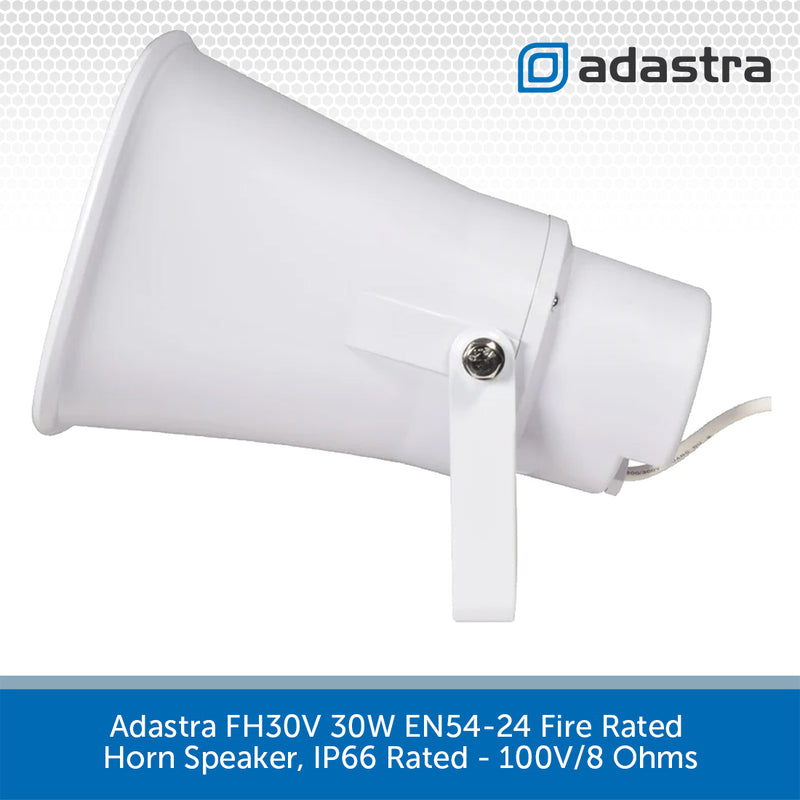 Adastra FH30V 30W EN54-24 Fire Rated Horn Speaker, IP66 Rated - 100V/8 Ohms