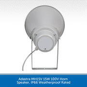 Adastra MH15V 15W 100V Horn Speaker, IP66 Weatherproof Rated