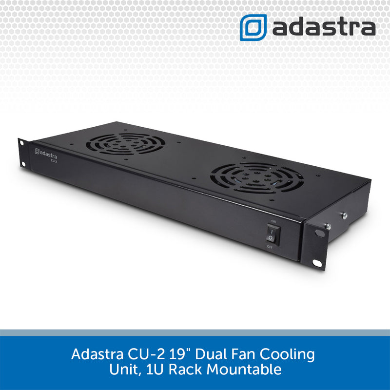 Adastra CU-2 19" Dual Fan Cooling Unit, 1U Rack Mountable