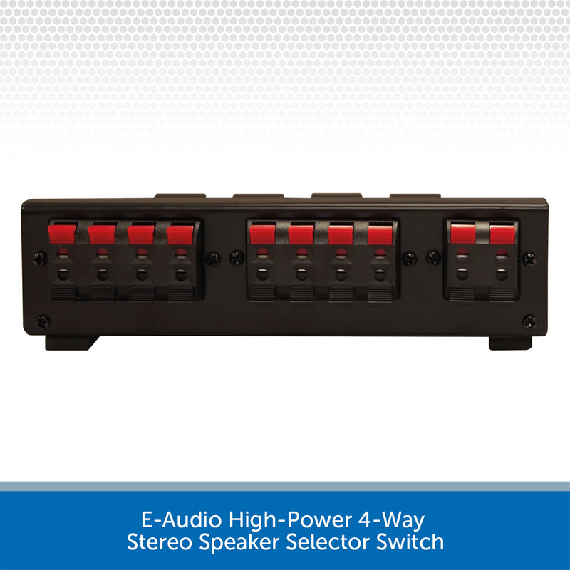 E-Audio High-Power 4-Way Stereo Speaker Selector Switch