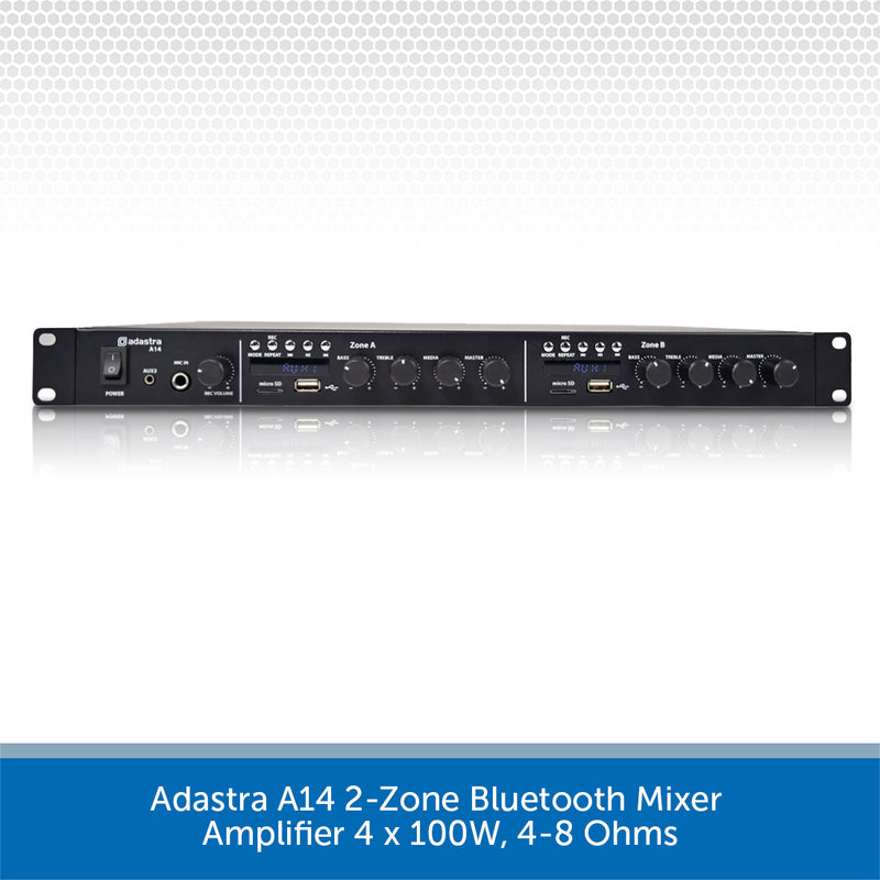 Adastra A14 2-Zone Bluetooth Mixer Amplifier 4 x 100W, 4-8 Ohms