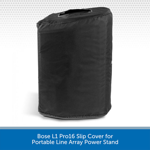 Black slip cover for Bose L1 Pro16 portable line array power stand on a white background