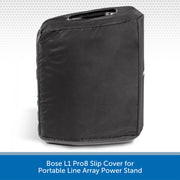 Black slip cover for Bose L1 Pro8 portable line array power stand on a white background