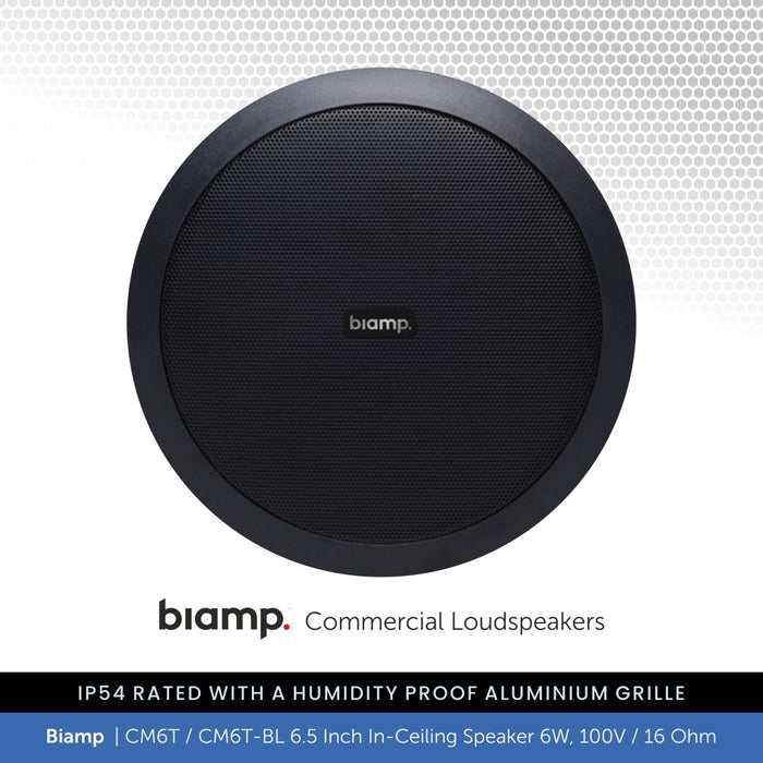 Biamp CM6T / CM6T-BL 6.5" Ceiling Speaker 6W, 100V/16 Ohm, IP54 Rated