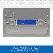 Cloud Electronics CDR-1F Flush-Mount Source/Level Remote for DCM1/e