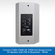 Citronic CUBA-10AW 10-inch 270W full-range active PA speaker in white, showing the rear panel with input and output jacks, power switch, and Citronic branding.