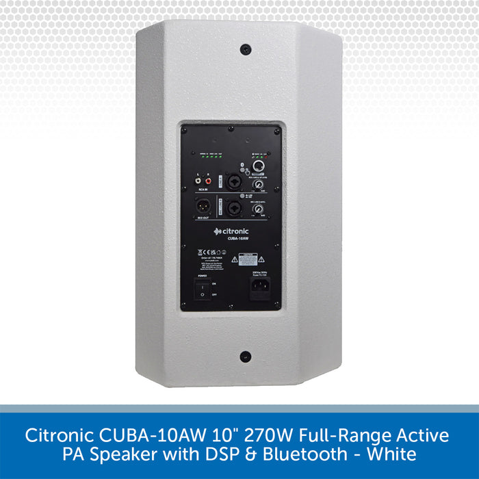 Citronic CUBA-10AW 10-inch 270W full-range active PA speaker in white, showing the rear panel with input and output jacks, power switch, and Citronic branding.