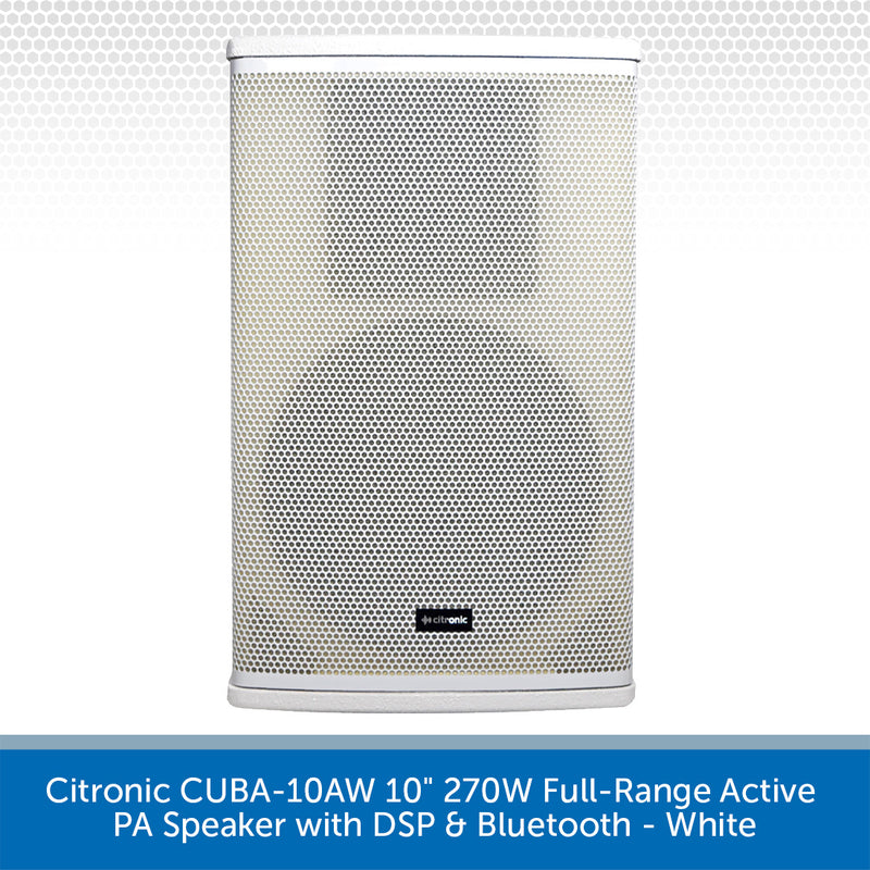 A white Citronic CUBA-10AW 10-inch 270W full-range active PA speaker with DSP and Bluetooth, shown against a white background with a blue text banner at the bottom.