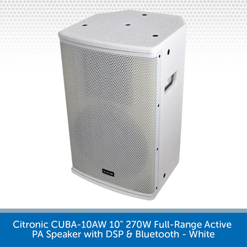 A white Citronic CUBA-10AW 10-inch 270W full-range active PA speaker with DSP and Bluetooth, shown from a three-quarters angle on a white background with a blue text banner at the bottom.