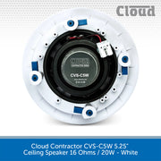 Cloud Contractor CVS-C5W 5.25" Ceiling Speaker 16 Ohms / 20W - White