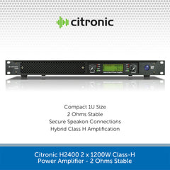 Citronic H2400 2 x 1200W Class-H Power Amplifier - 2 Ohms Stable