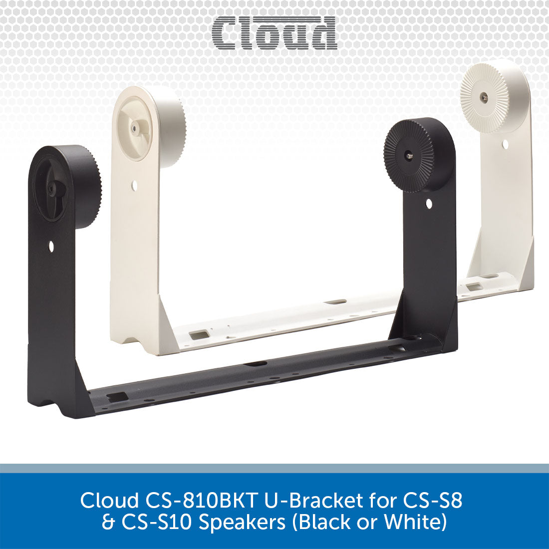 Cloud CS-810BKT U-Bracket for CS-S8 and CS-S10 Speakers | Audio Volt