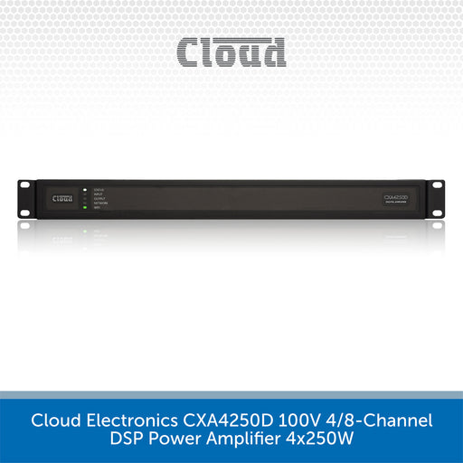 Cloud Electronics CXA4250D 100V 4/8-Channel DSP Power Amplifier 4x250W, shown as a black rack-mount electronic device on a white background with a blue text banner at the bottom.