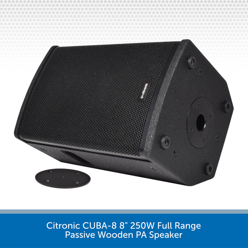 Citronic CUBA-8 8" 250W Full Range Passive Wooden PA Speaker