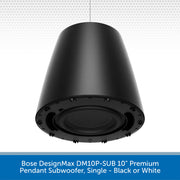 Bose DesignMax DM10P-SUB 10" Premium Pendant Subwoofer Under