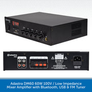 Adastra DM60 60W 100V / Low Impedance Mixer Amplifier with Bluetooth, USB & FM Tuner