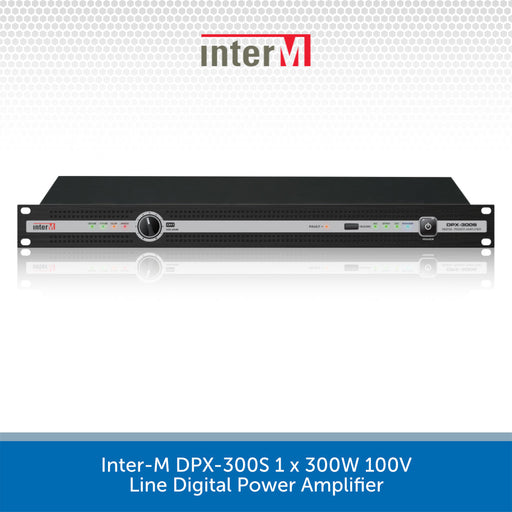 Inter-M DPX-300S 1 x 300W 100V Line Digital Power Amplifier on a white background