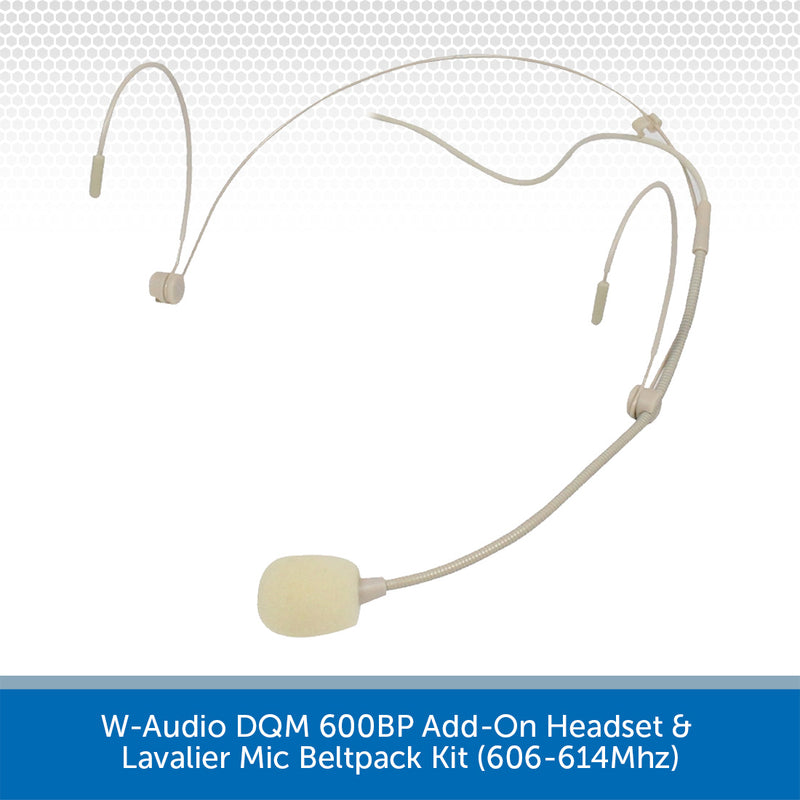 W-Audio DQM 600BP Add-On Headset & Lavalier Mic Beltpack Kit (606-614Mhz)