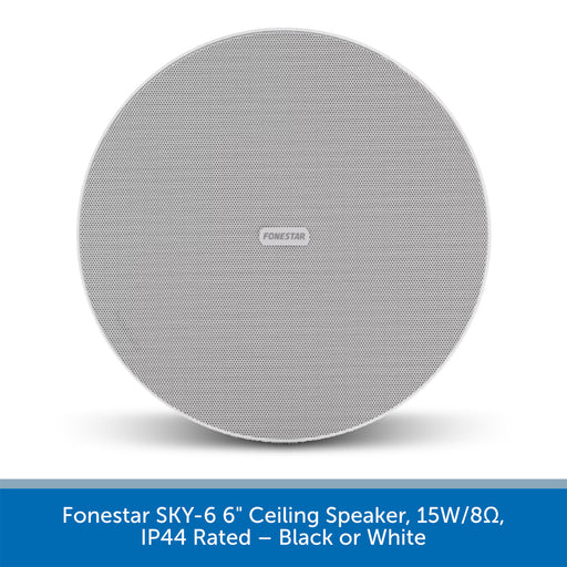 A round ceiling speaker shown from the front on a white background, with a blue text banner at the bottom reading 'Funestar SKY-6 6" Ceiling Speaker, 15W/8Ω, IP44 Rated — Black or White.' The speaker grille is light gray/silver, and the visible brand name in the center is Funestar.