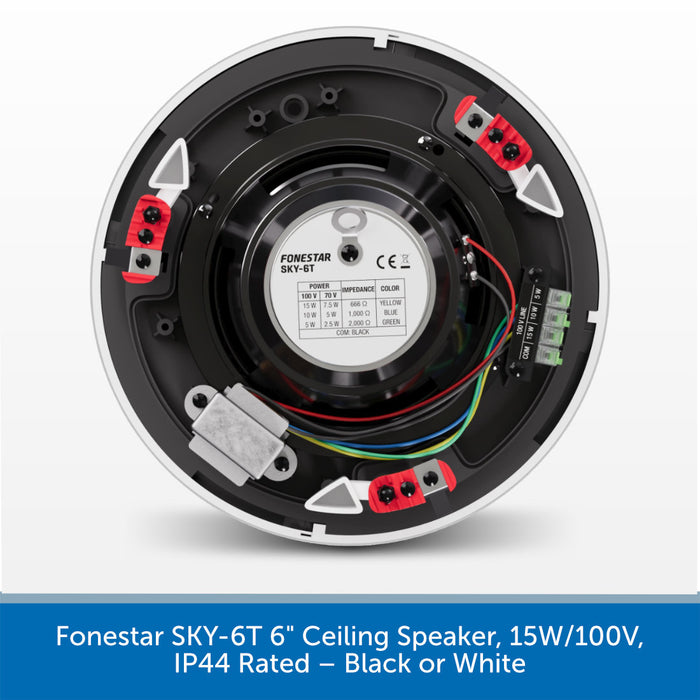 A circular ceiling speaker shown from the back with internal components visible, including red terminal blocks, multicolored wires, a metal heat sink, and a central label reading Fonestar SKY-6T. A blue text banner at the bottom reads: 'Fonestar SKY-6T 6" Ceiling Speaker, 15W/100V, IP44 Rated – Black or White'.