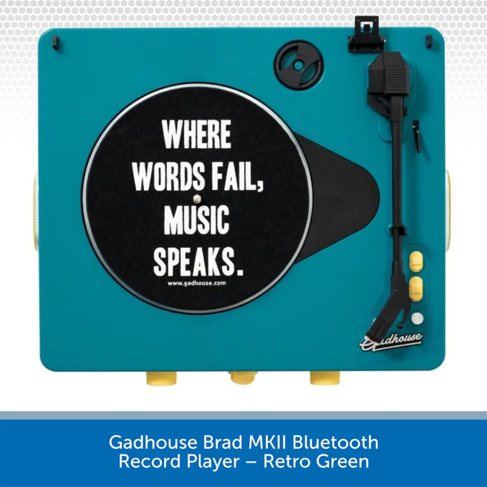 Gadhause Brad MKII Bluetooth Record Player in Retro Green with motivational quote on black disc.