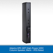 Adastra HPC-60T High-Power 100V Column Speaker Back