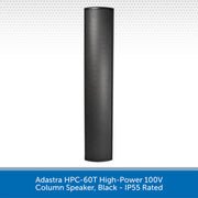 Adastra HPC-60T High-Power 100V Column Speaker Front