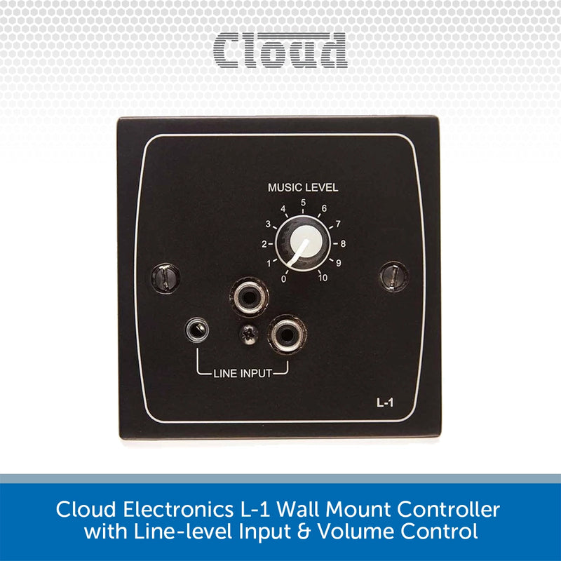 Cloud Electronics L-1 Wall Mount Controller with Line-level Input & Volume Control
