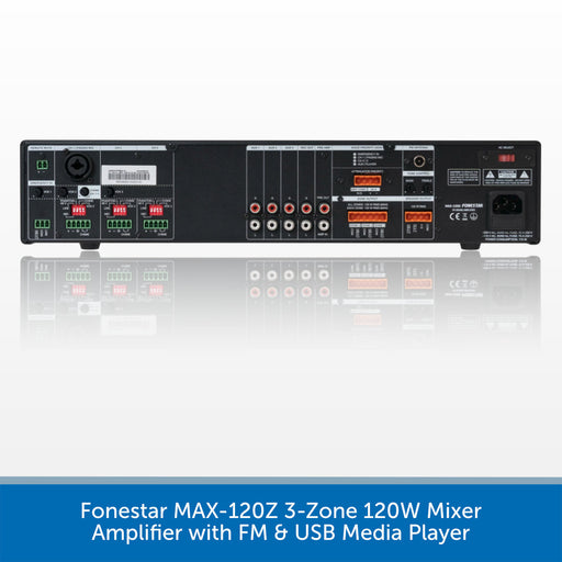 Rear panel view of a black Fonestar MAX-120Z 3-Zone 120W Mixer Amplifier with FM & USB Media Player, shown on a white background with a blue text banner at the bottom.