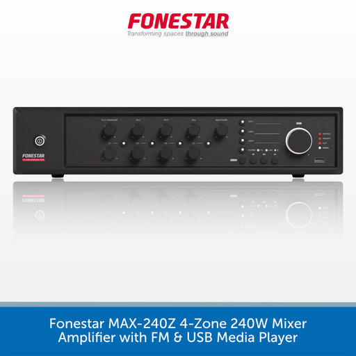 A black Fonestar MAX-240Z 4-Zone 240W Mixer Amplifier with FM & USB Media Player, shown against a white background with a blue banner at the bottom containing product text.
