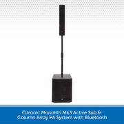 Citronic Monolith Mk3 Active Sub & Column Array PA System with Bluetooth