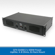 QTX Q1000 2 x 500W Power Amplifier, 4-8 Ohms, 2U Rack Mount
