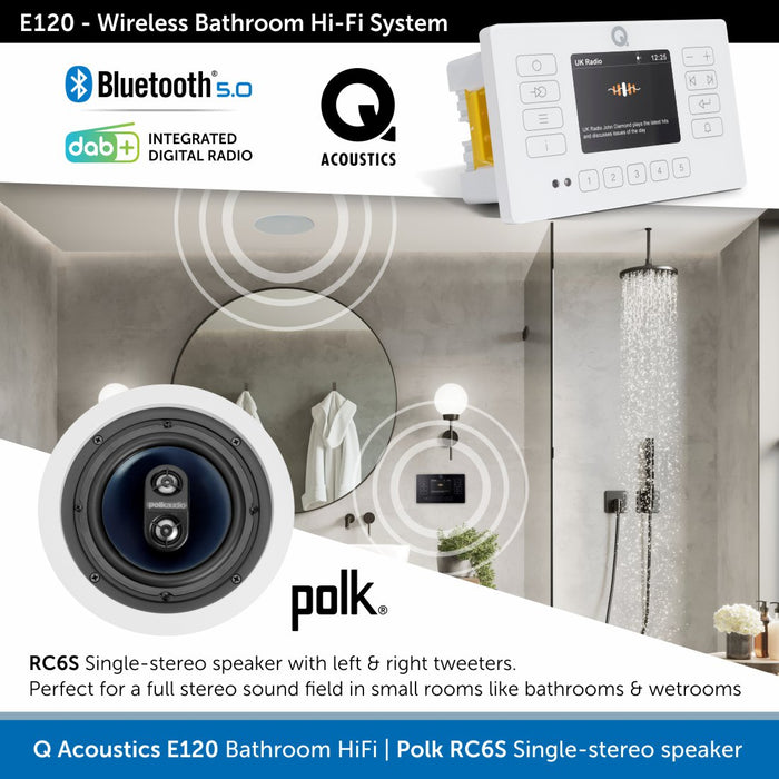 Q Acoustics E120 Bathroom Installed HiFi System, Bluetooth & DAB Radio, Q Polk RC6S single stereo speaker