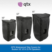 QTX Waterproof Slip Covers for Busker 10, 12 & 15 PA Speakers