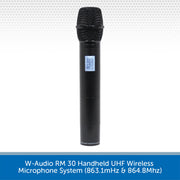 W-Audio RM 30 Handheld UHF Wireless Microphone System (863.1mHz & 864.8Mhz)