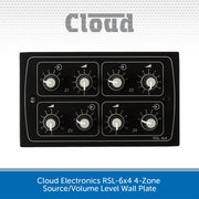 Cloud Electronics RSL-6x4 4-Zone Source/Volume Level Wall Plate